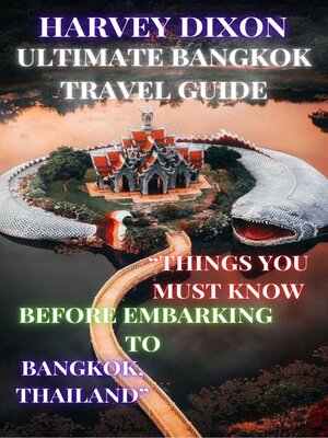 cover image of ULTIMATE BANGKOK TRAVEL GUIDE